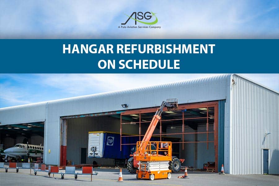 Hangar Refurbishment on Schedule