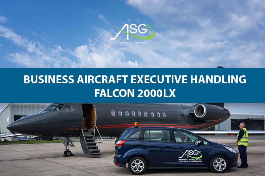 Business Aircraft Executive Handling – Falcon 2000LX